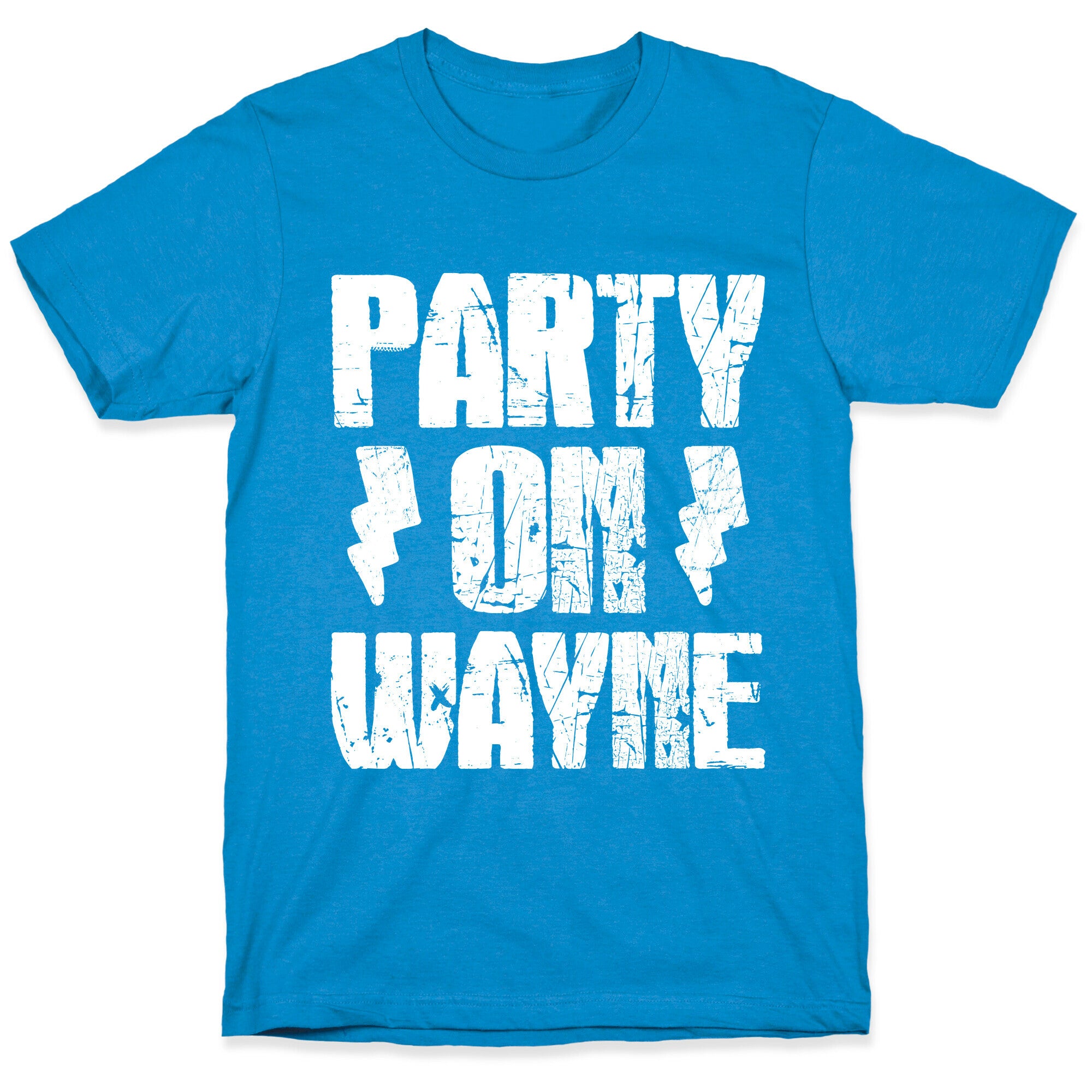 Party On (Wayne & Garth Part 1) T-Shirt
